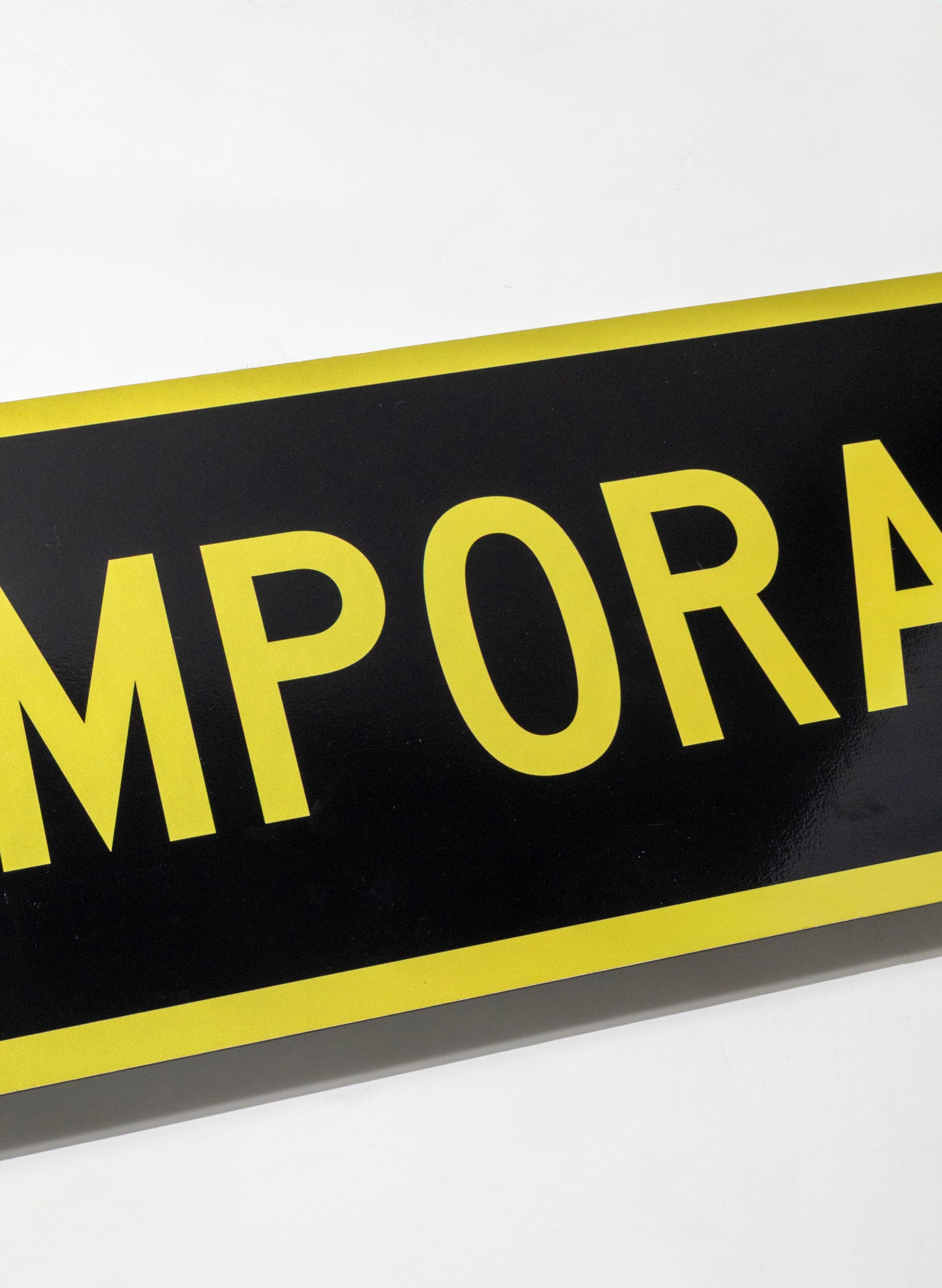 Temporary Sign