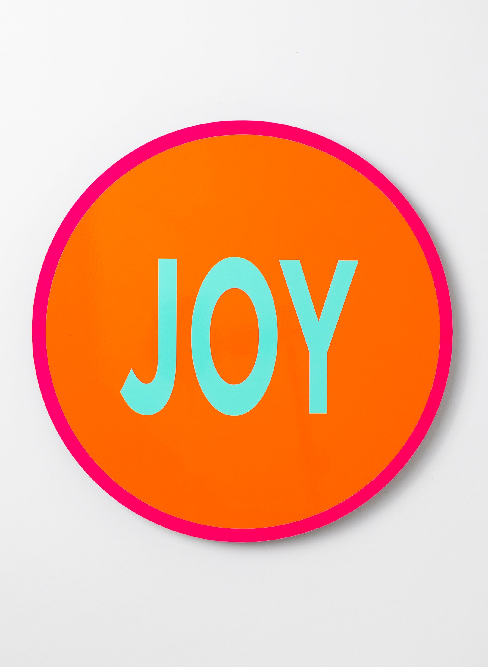 Joy (Teal on Orange) - Fluro Sign