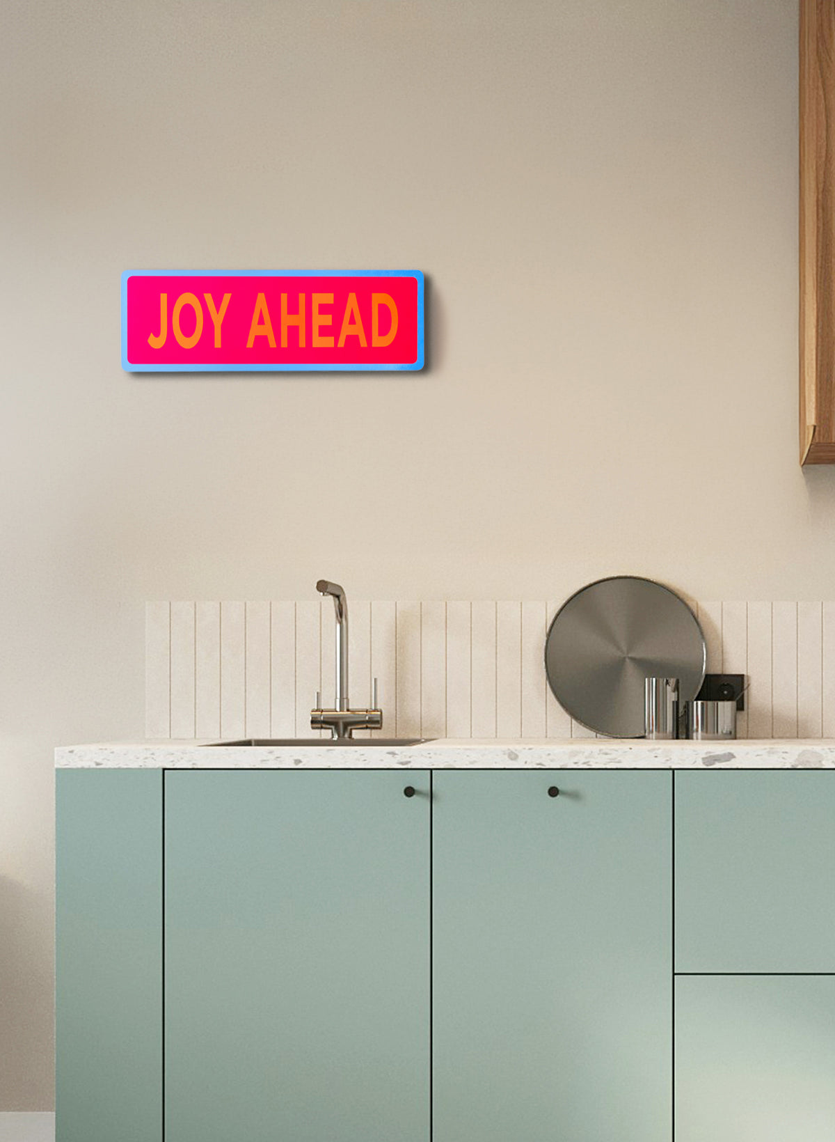 Joy Ahead - Fluro Sign