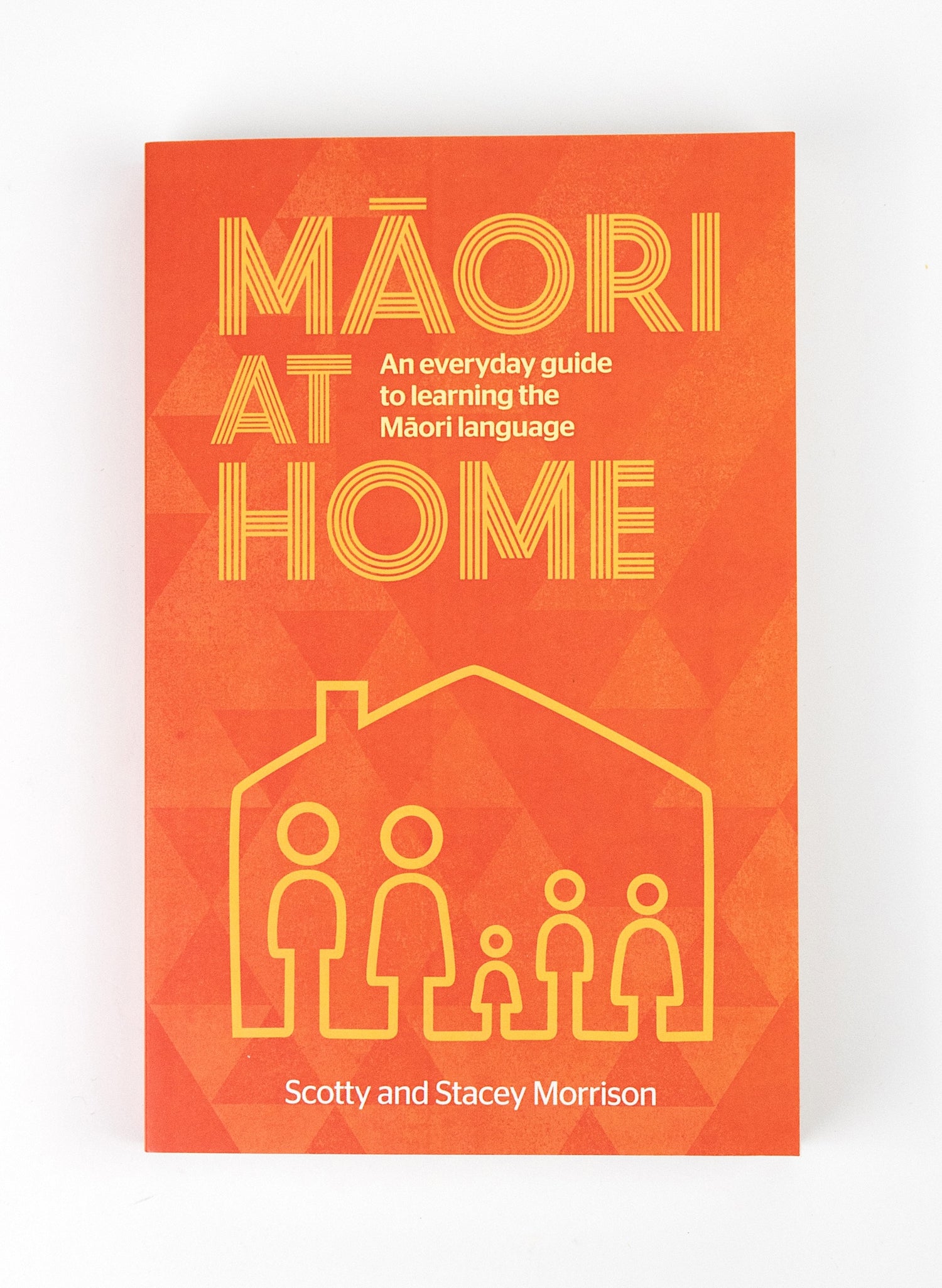 Māori at Home by Stacey and Scotty Morrison