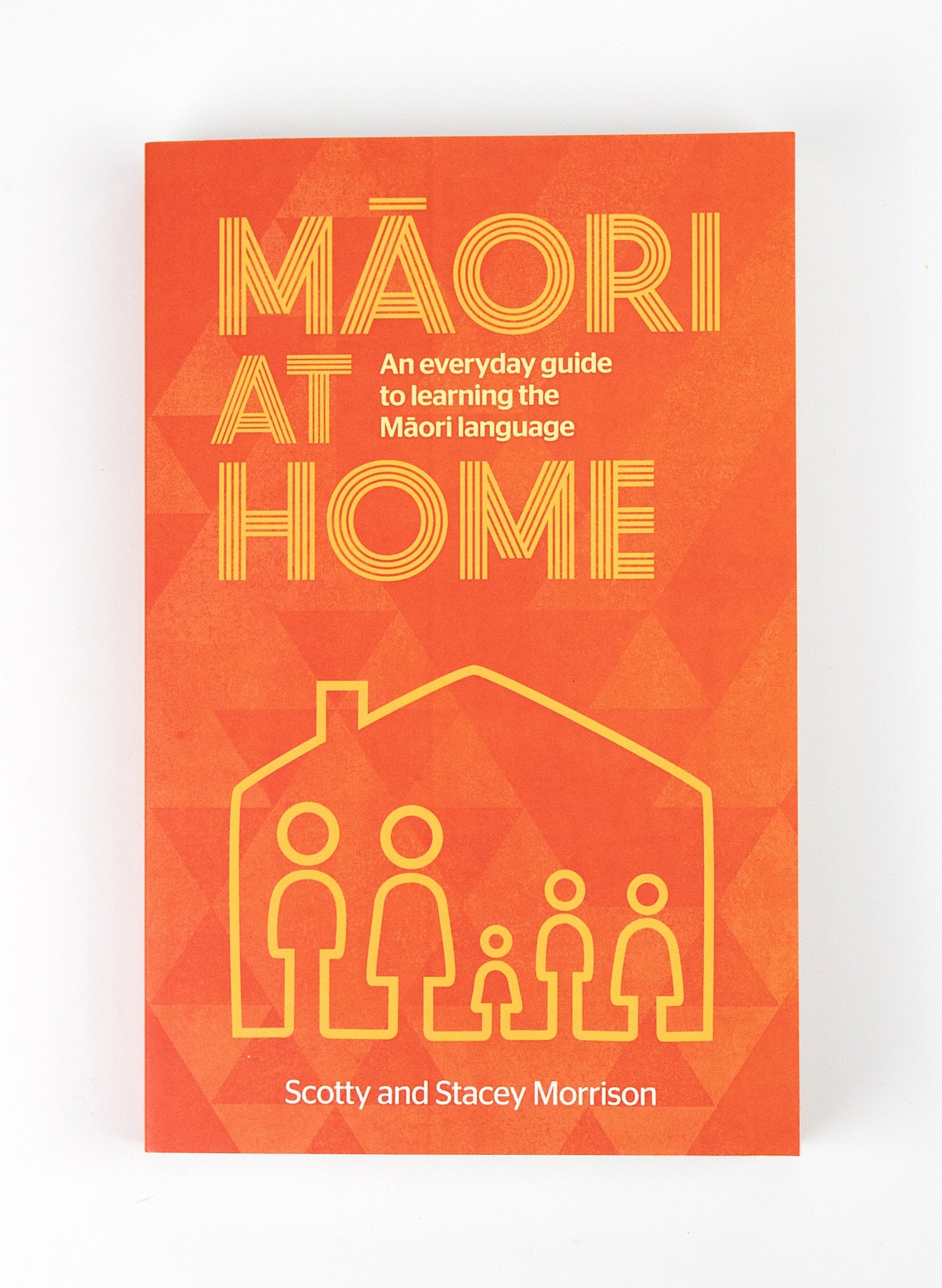 Māori at Home by Stacey and Scotty Morrison