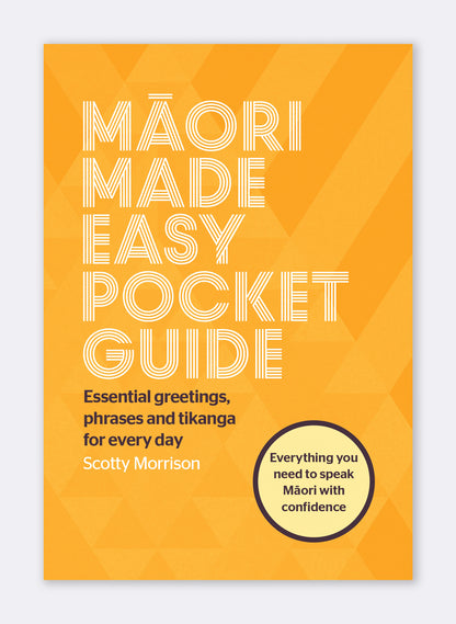 Māori Made Easy - Pocket Guide