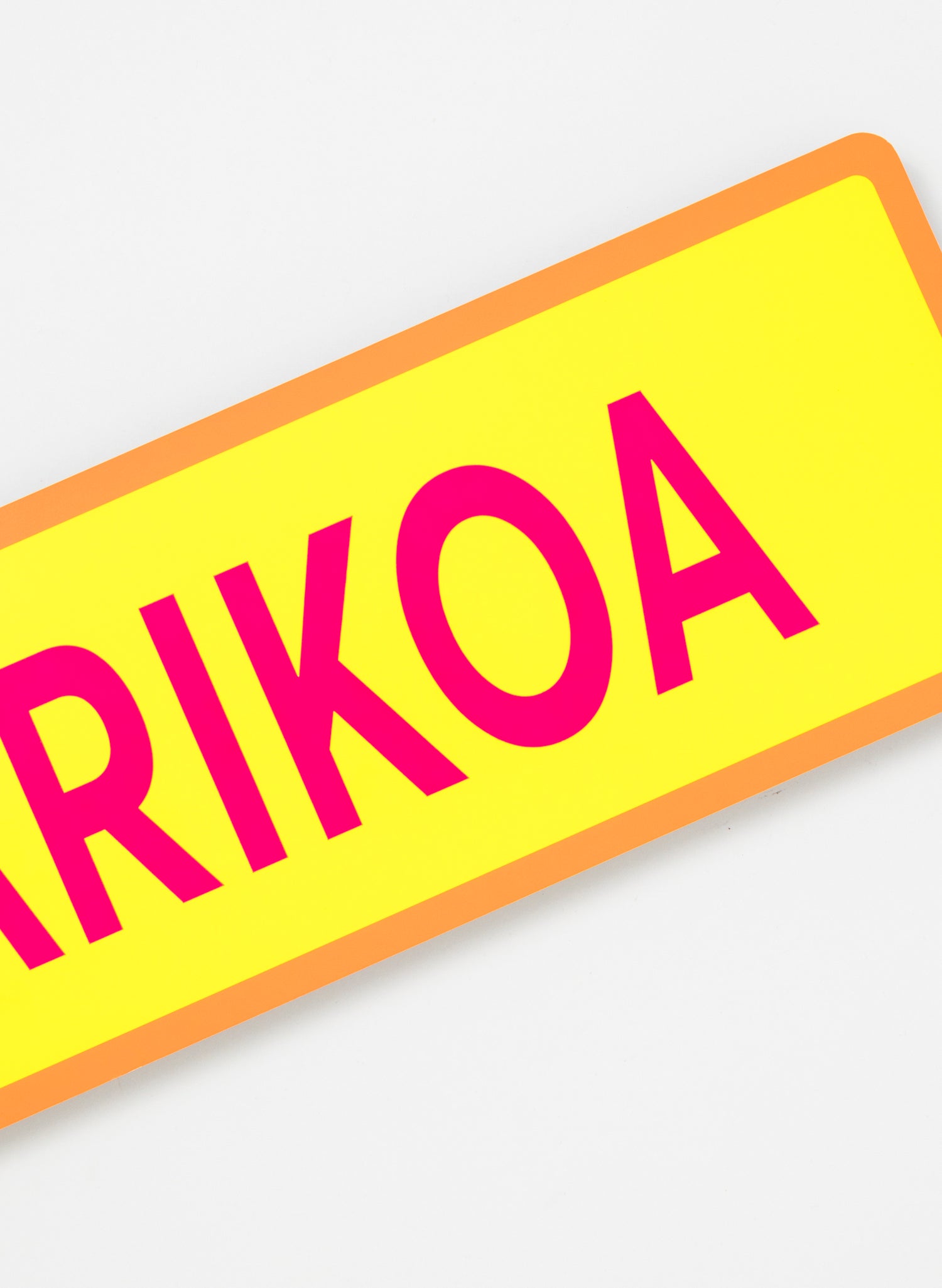 Harikoa - Fluro Sign