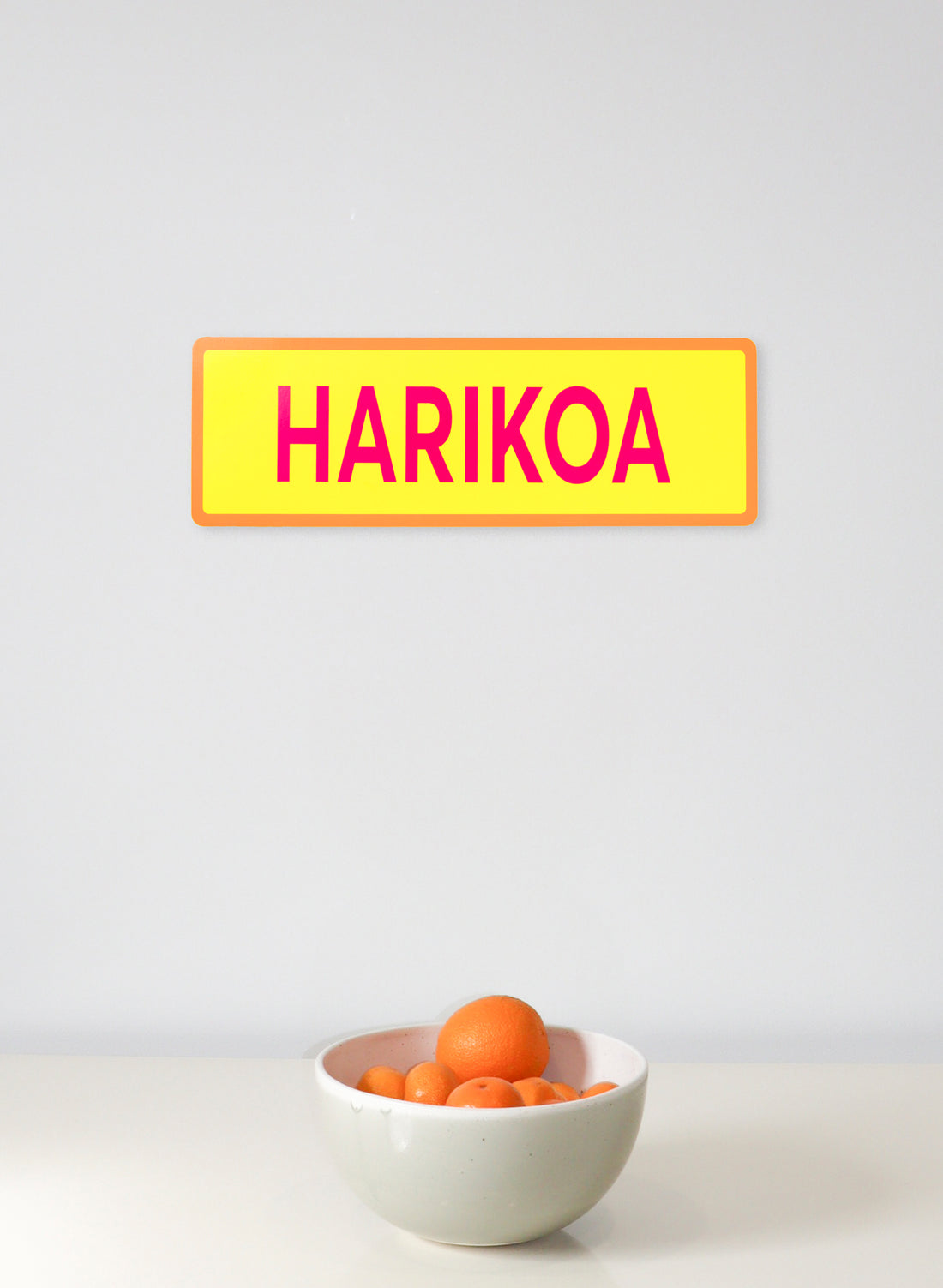 Harikoa - Fluro Sign