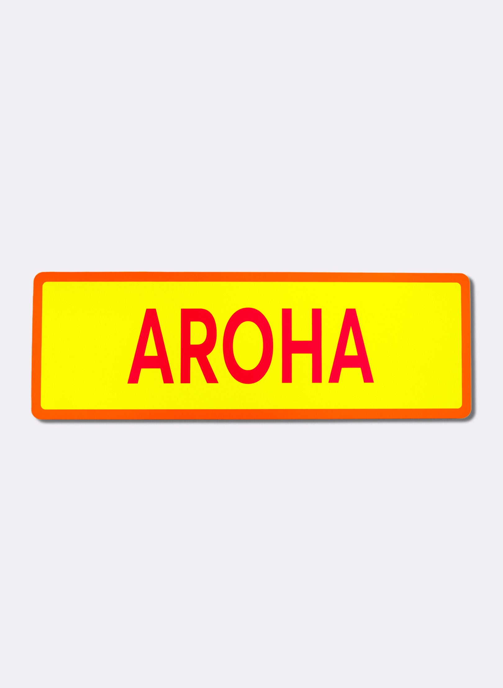 Aroha - Fluro Sign
