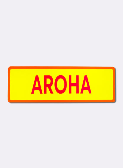 Aroha - Fluro Sign