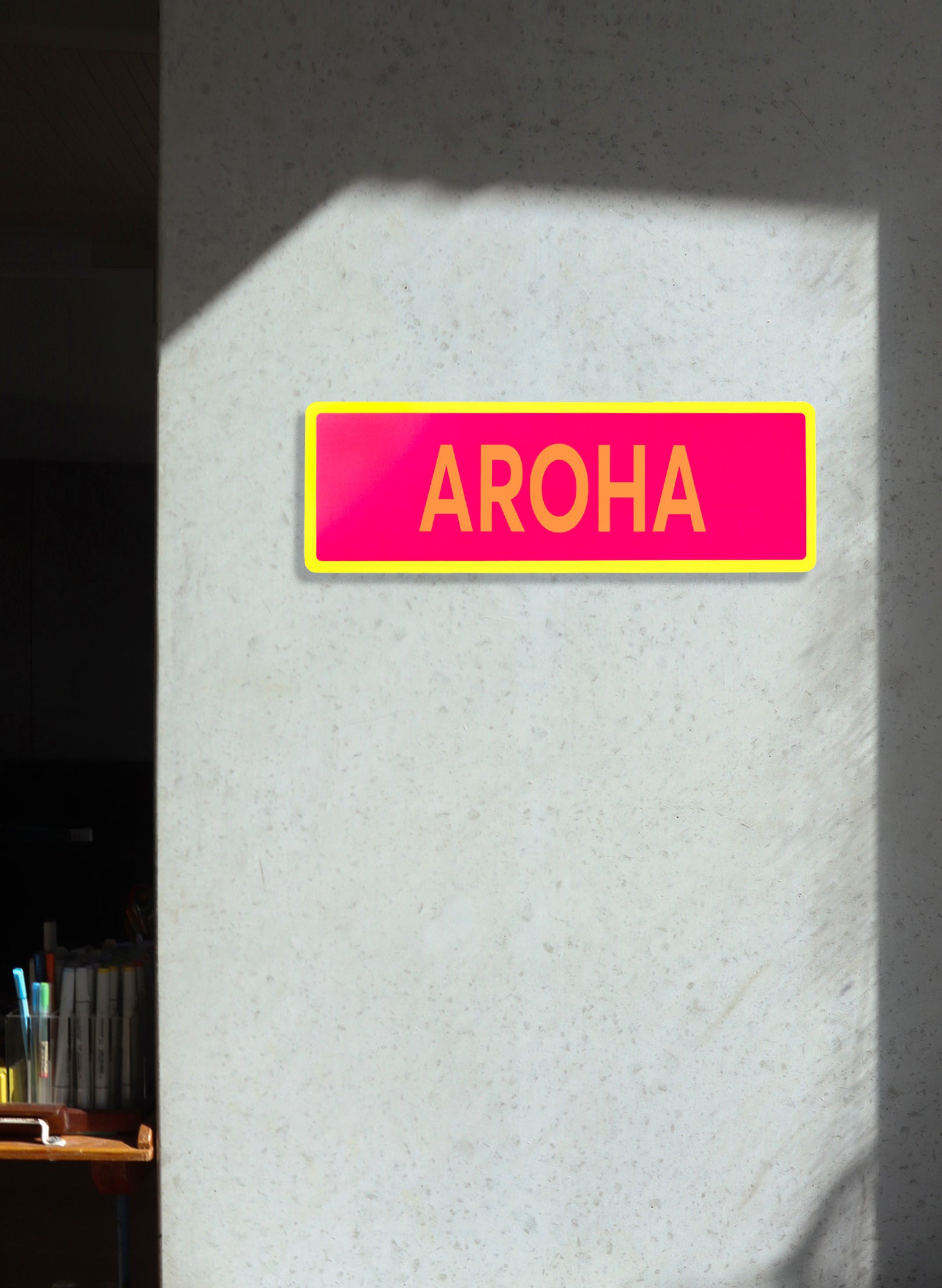 Aroha - Fluro Sign