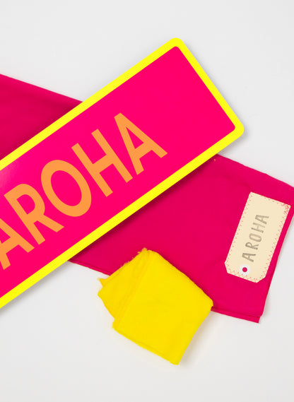 Aroha - Fluro Sign