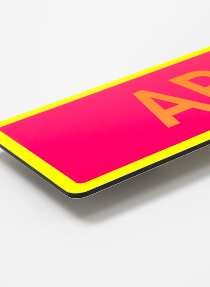 Aroha - Fluro Sign
