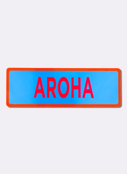 Aroha - Fluro Sign