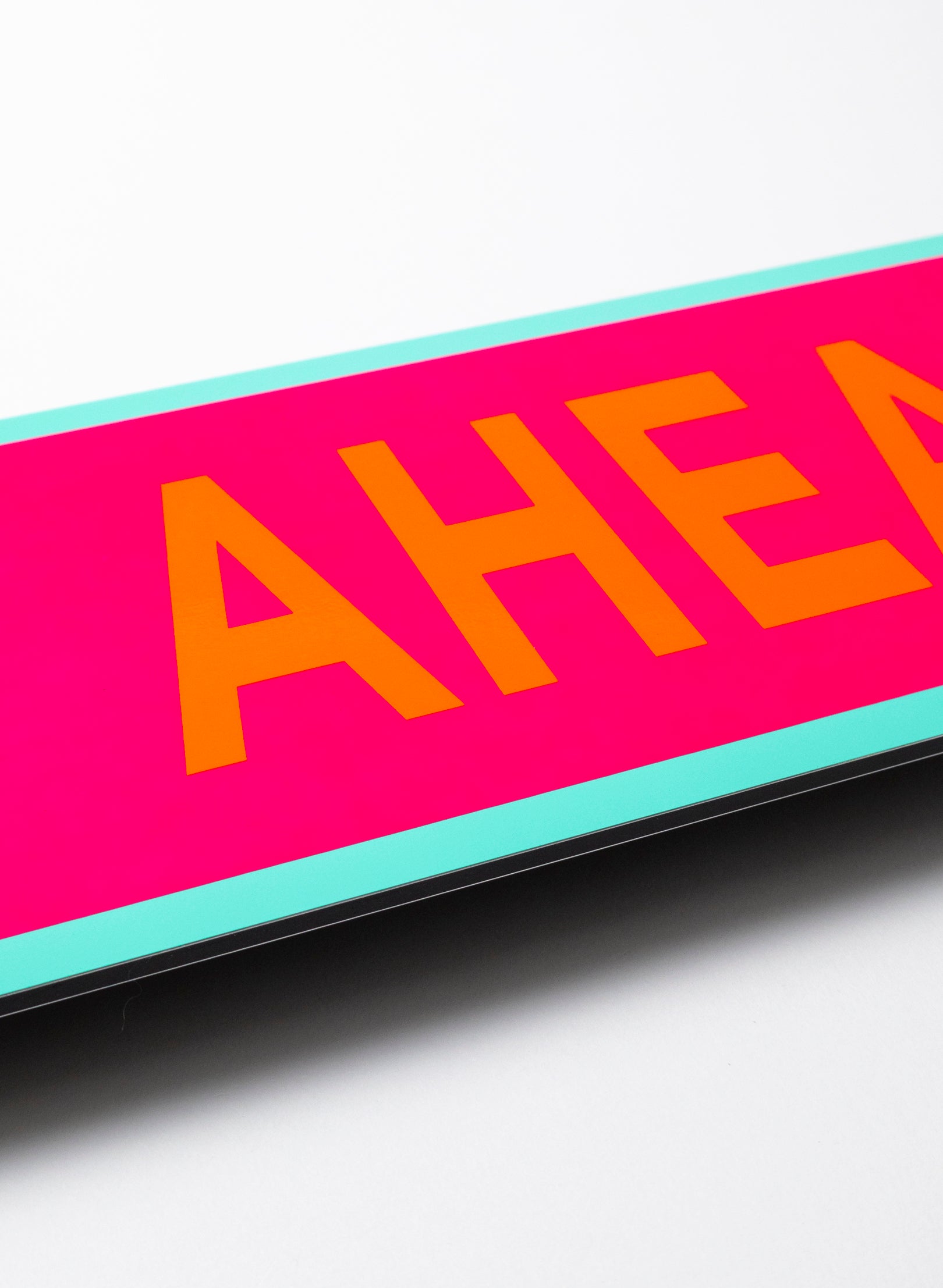 Joy Ahead - Fluro Sign