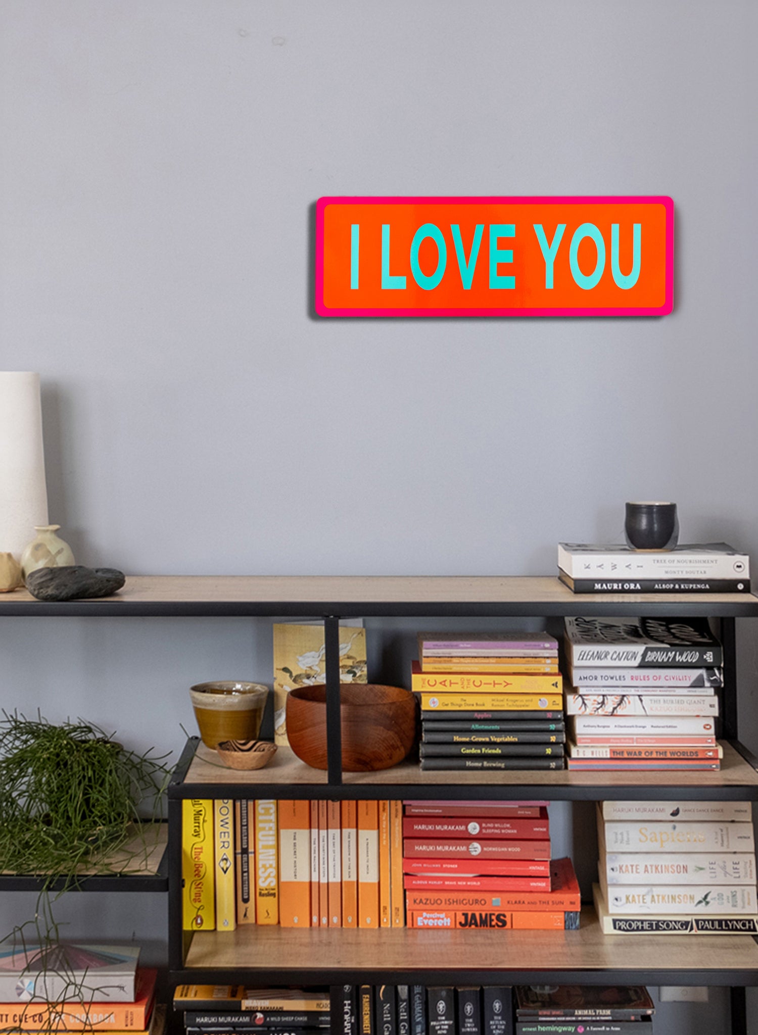 I Love You - Fluro Sign