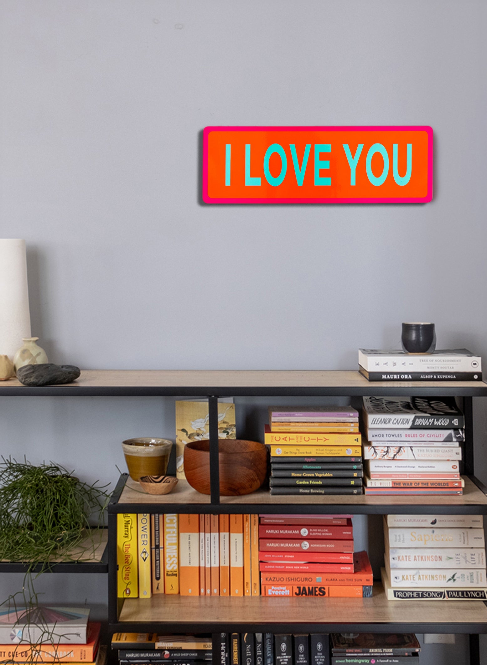 I Love You - Fluro Sign