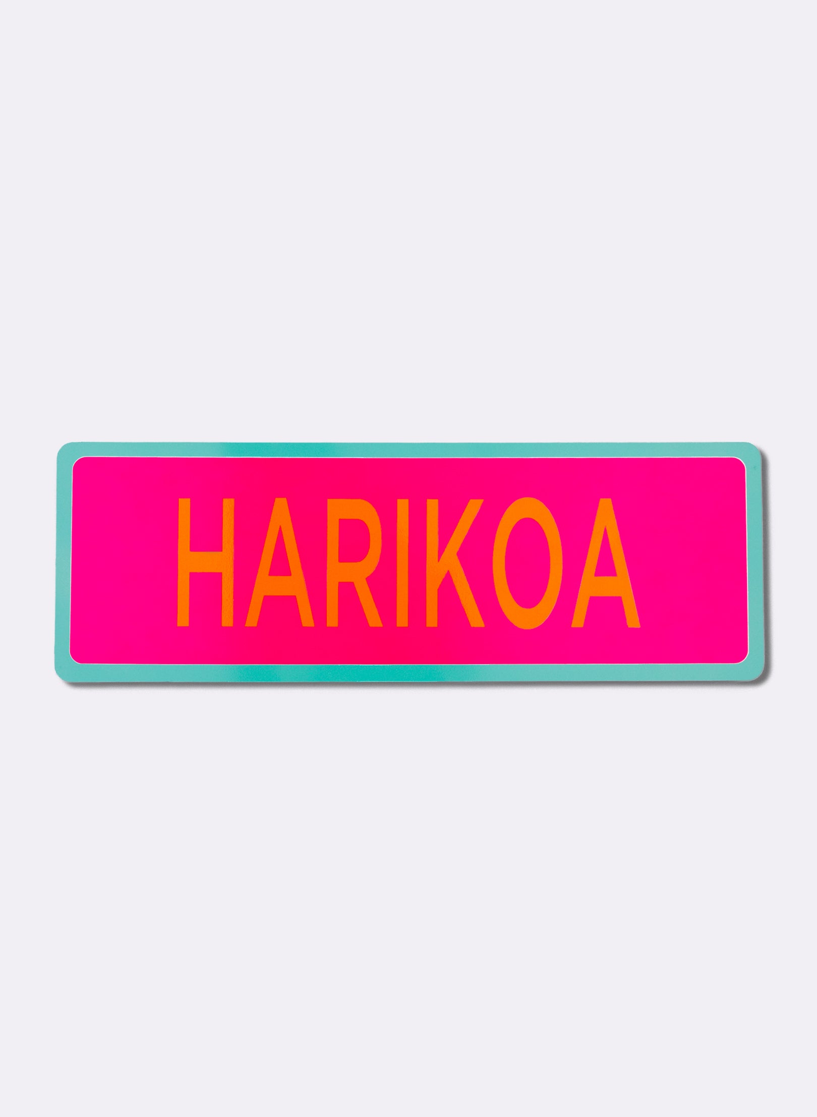 Harikoa - Fluro Sign
