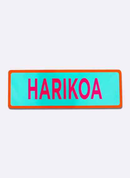 Harikoa - Fluro Sign