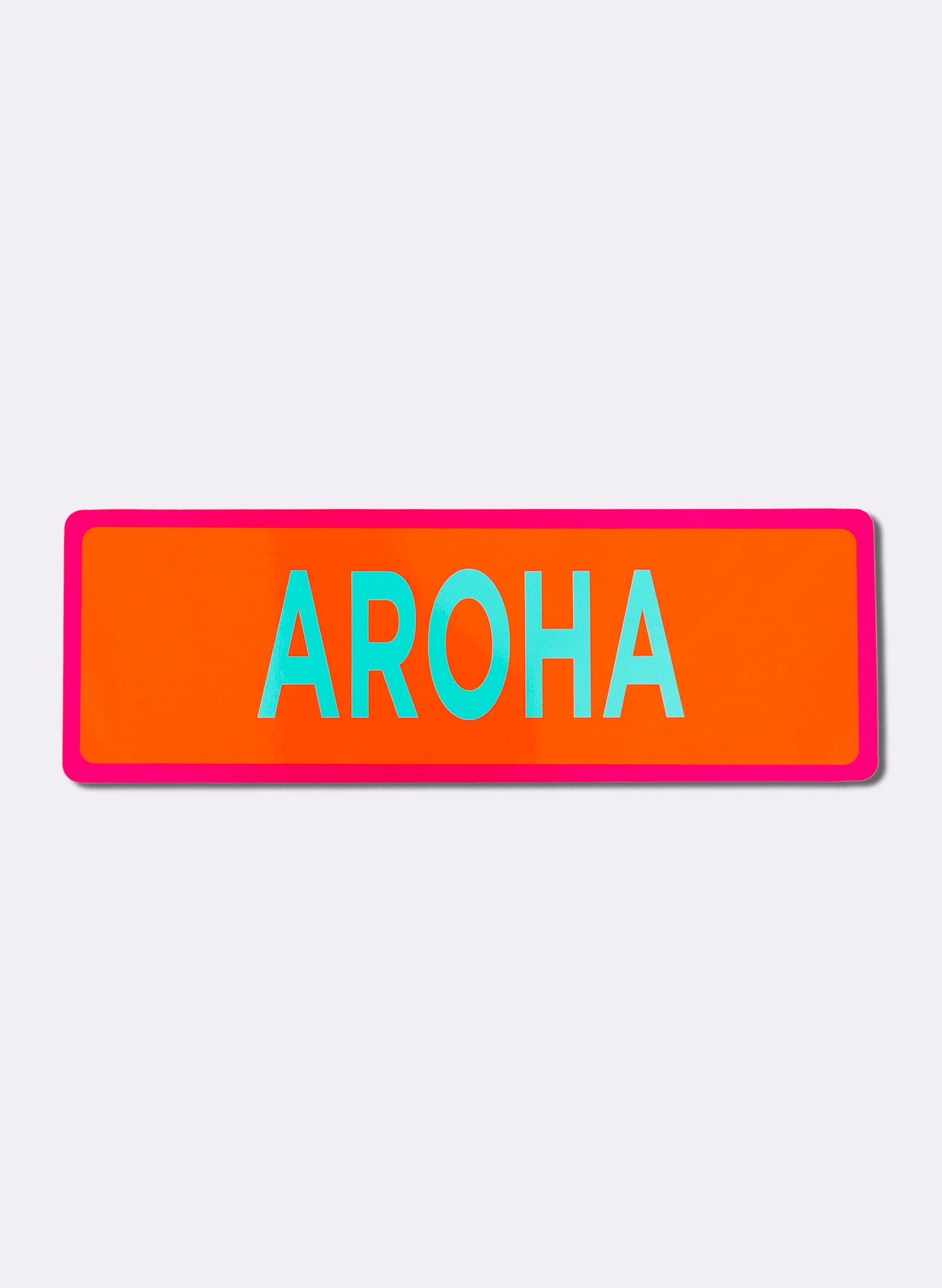 Aroha Sign - Fluro Sign