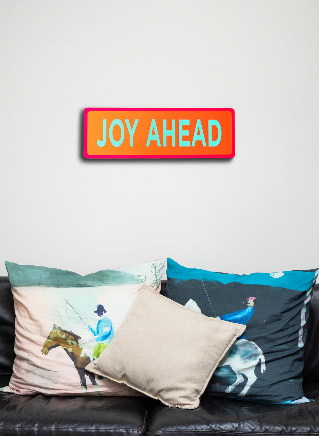 Joy Ahead - Fluro Sign