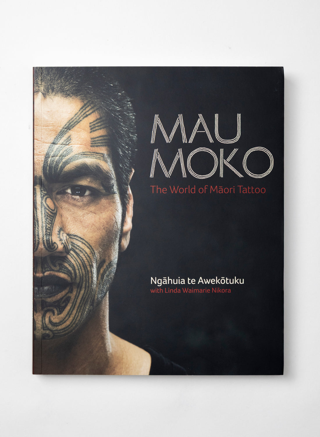 Mau Moko: The World Of Maori Tattoos