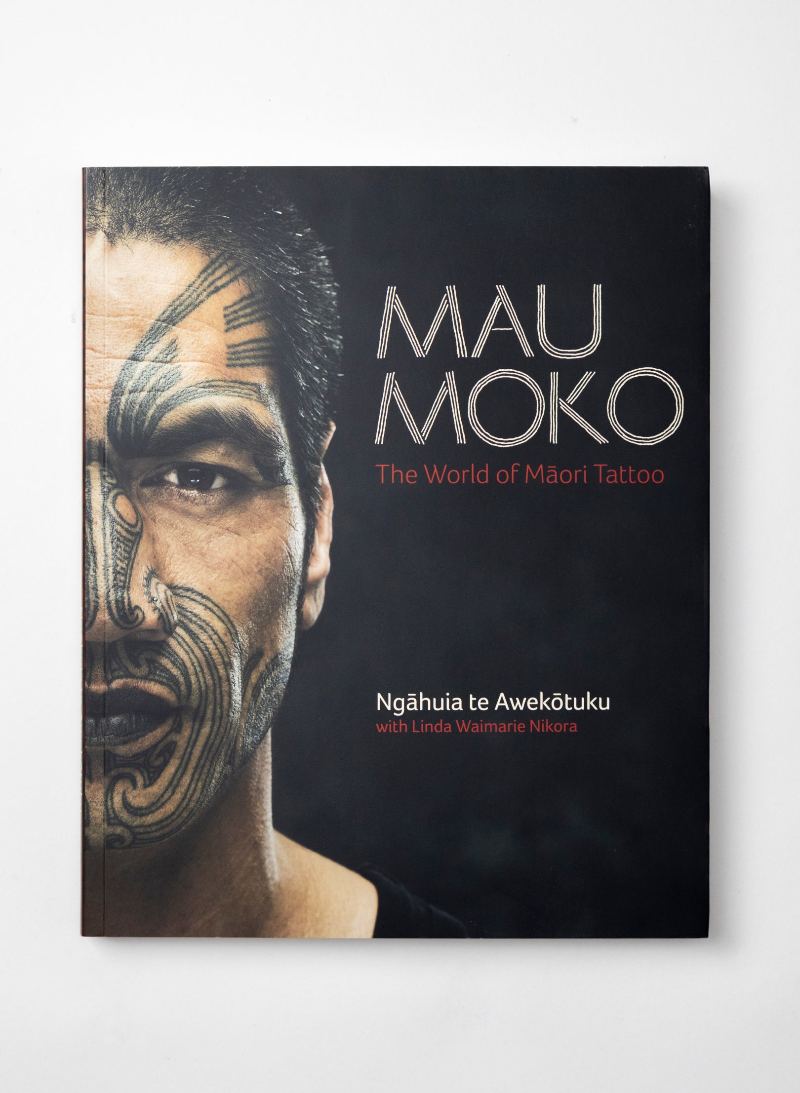 Mau Moko: The World Of Maori Tattoos