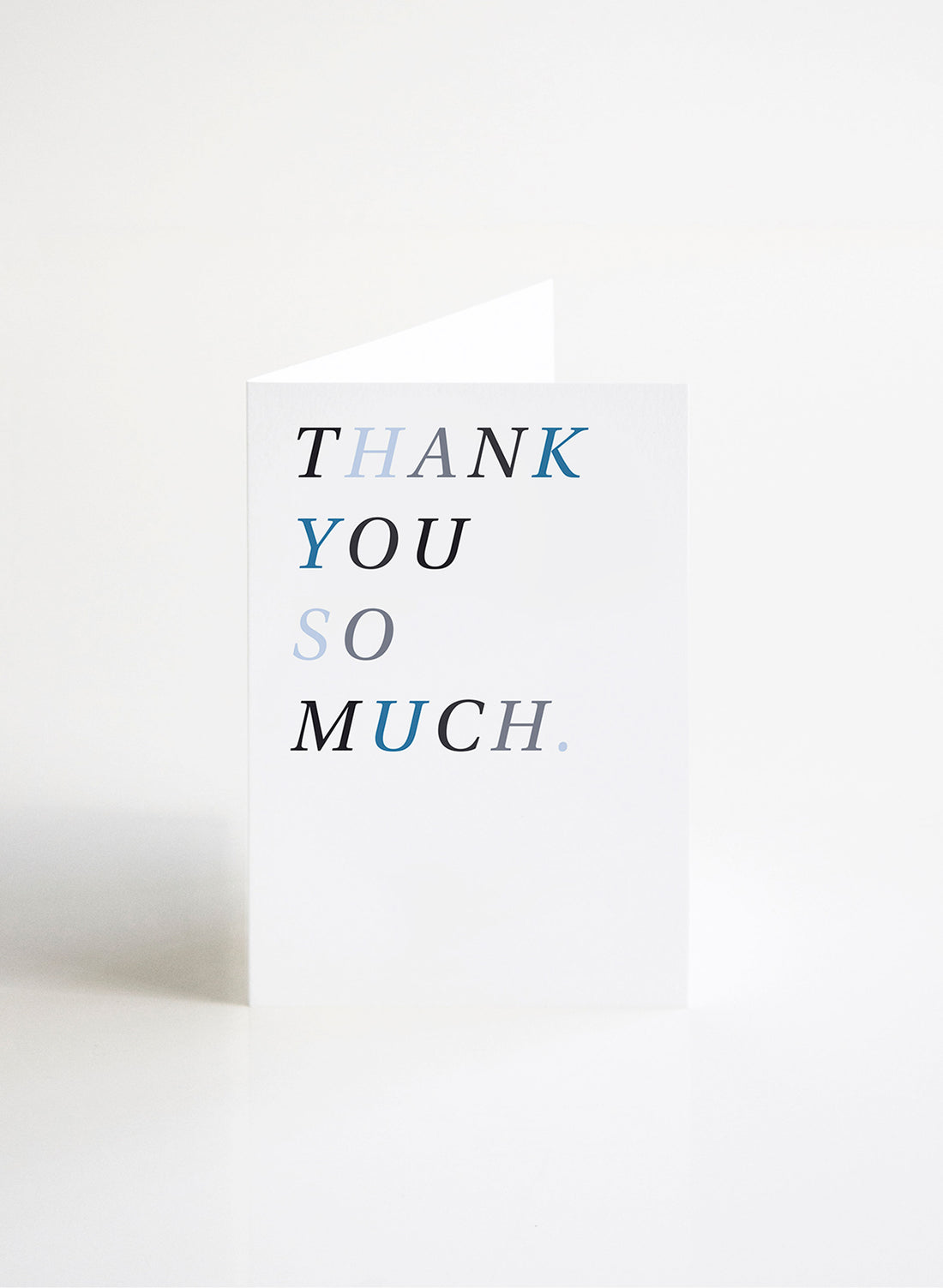 Thank You So Much - Blue Tones