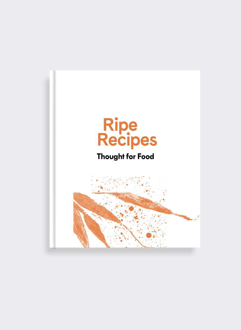 Ripe Recipes - Thought for Food